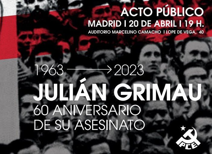 El PCE homenajeará a Julián Grimau en el 60 aniversario de su asesinato a manos del franquismo