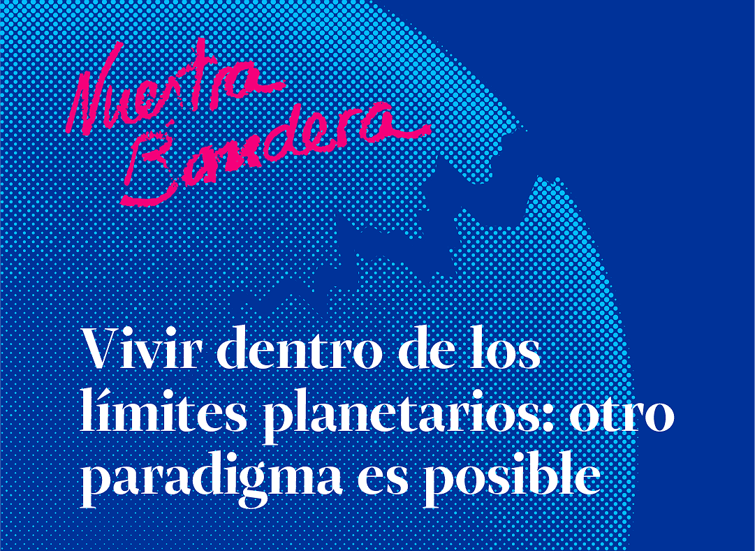 Nº 277 de Nuestra Bandera - Vivir dentro de los límites planetarios: otro paradigma posible.