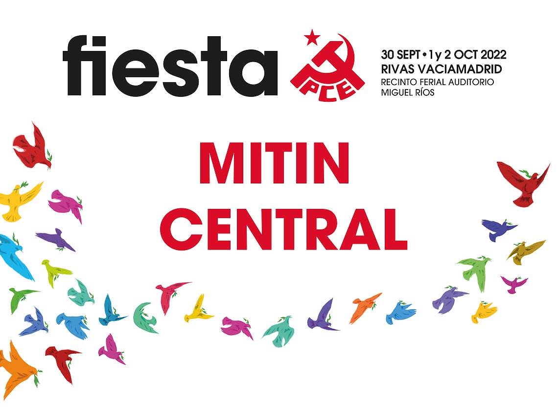 Fiesta PCE 2022 - Mitin central