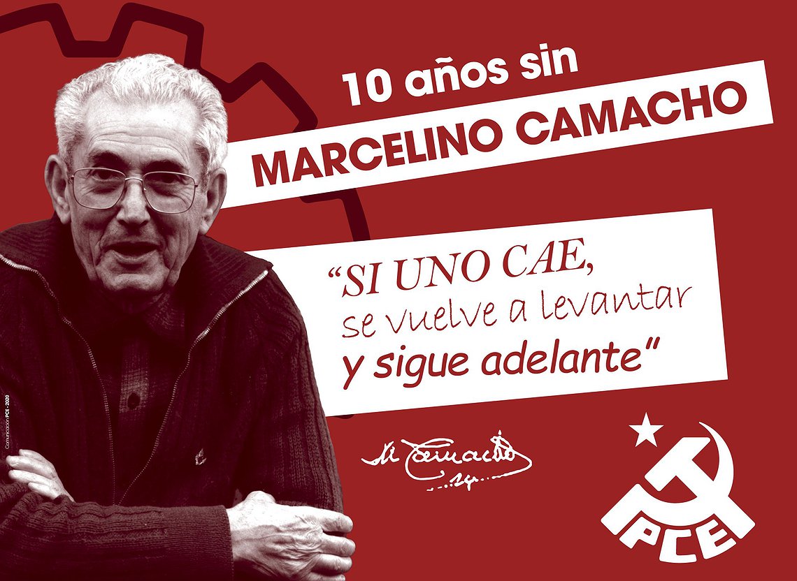 A 10 años del fallecimiento de Marcelino Camacho: si uno cae, se vuelve a levantar y sigue adelante.