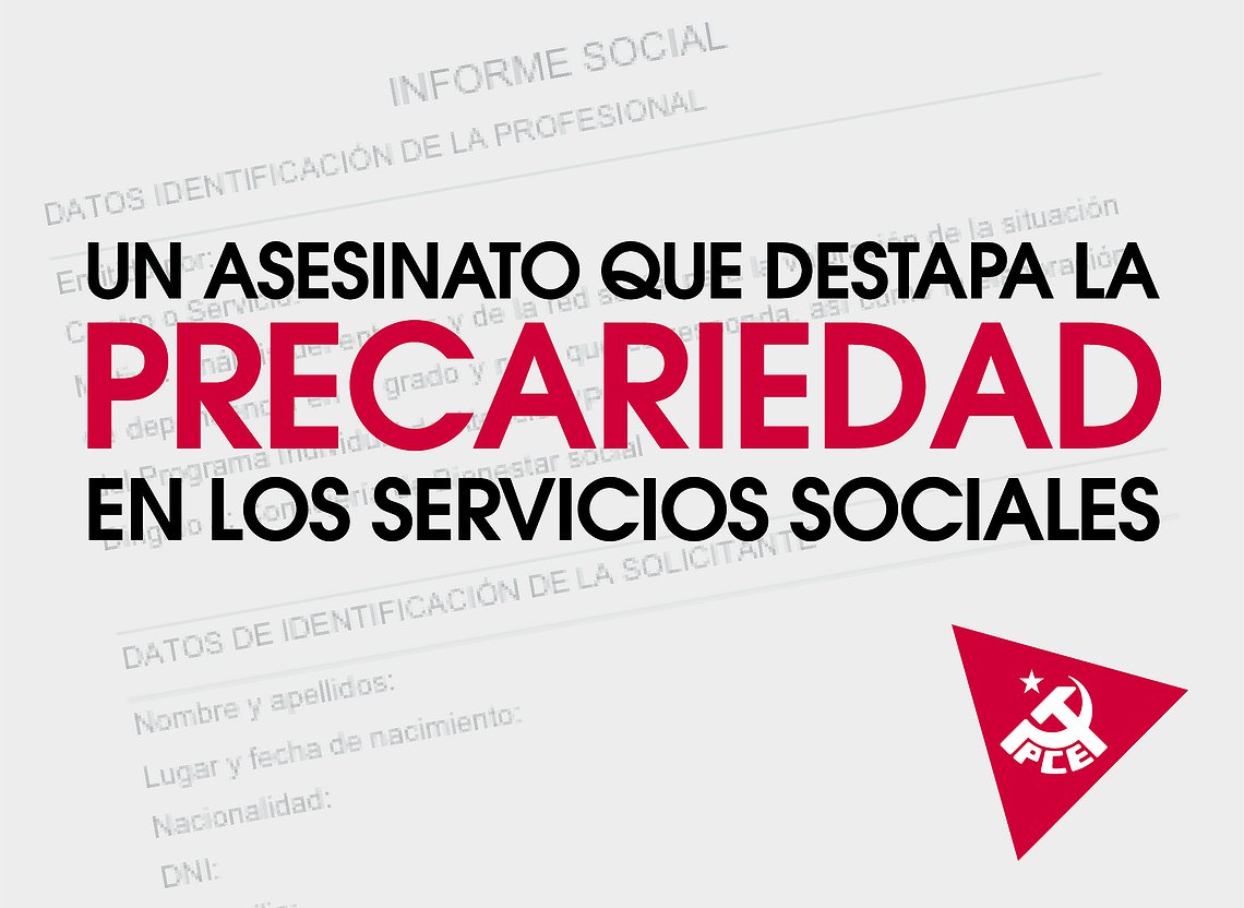 Un asesinato que destapa la precariedad de los servicios sociales.